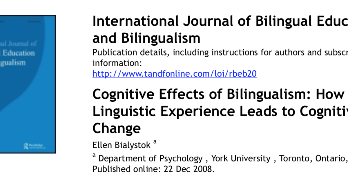 Cognitive Effects of Bilingualism