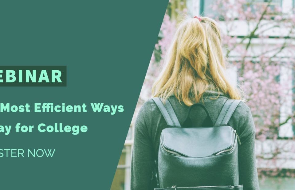 Webinar - The most efficient ways to pay for college