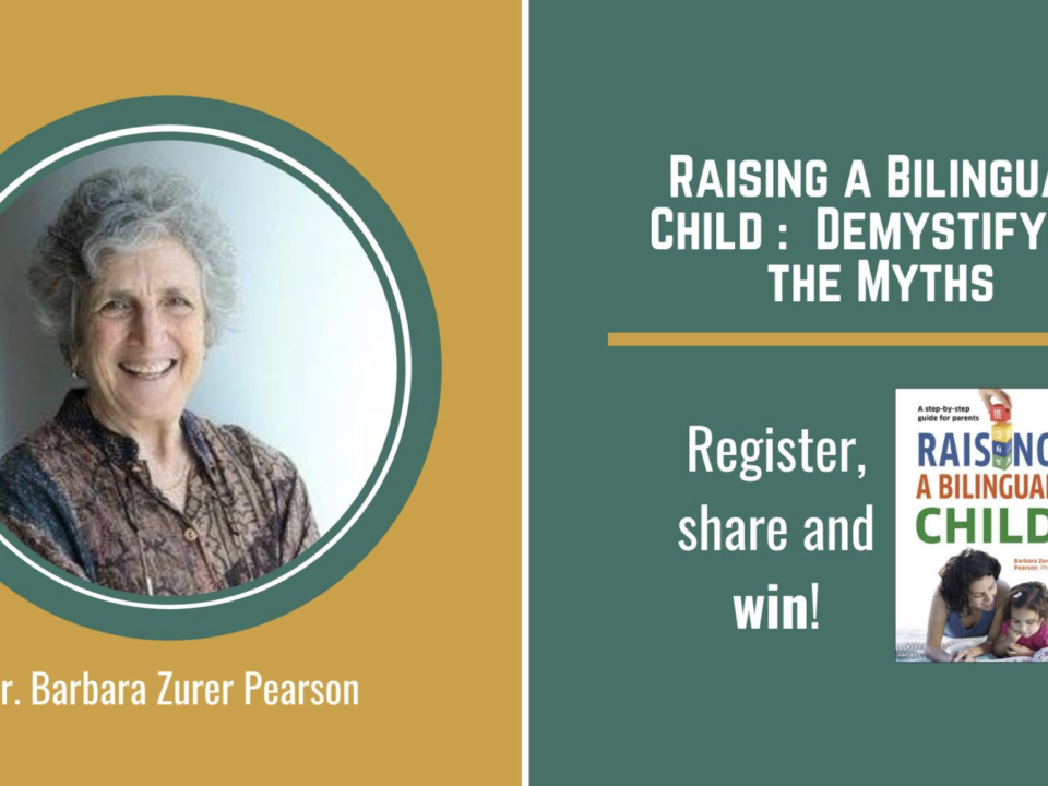 Raising a Bilingual Child Part 1: Demystifying the Myths with Barbara Zurer Pearson | HudsonWay Immersion School